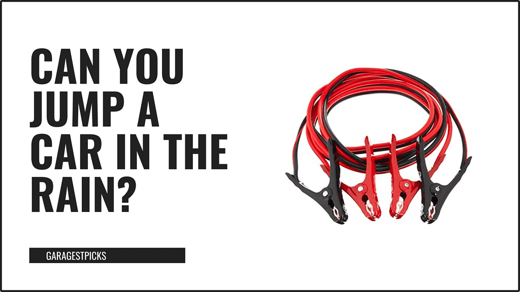 Can You Jump Start a Car in the Rain?