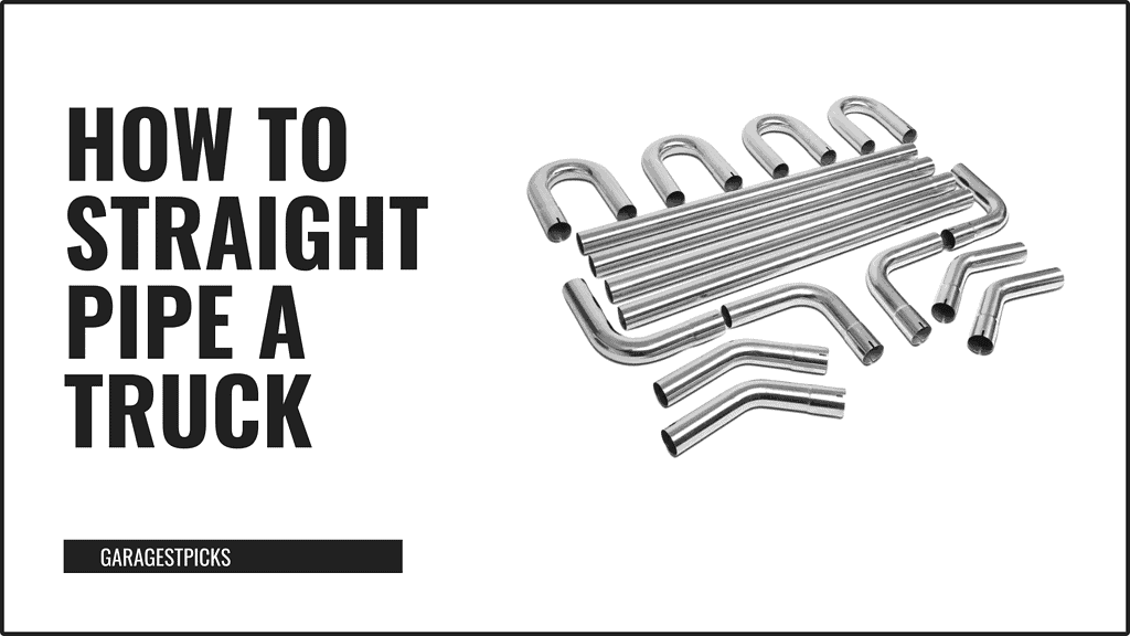 Here's How to Straight Pipe a Truck! Garagest Picks