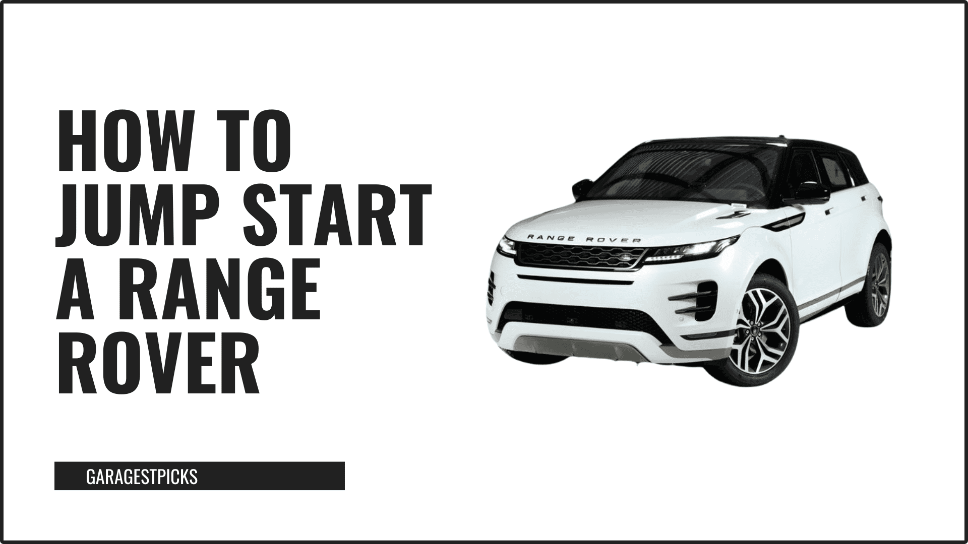 how to jump start a range rover