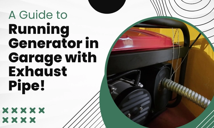 running generator in garage with exhaust hose